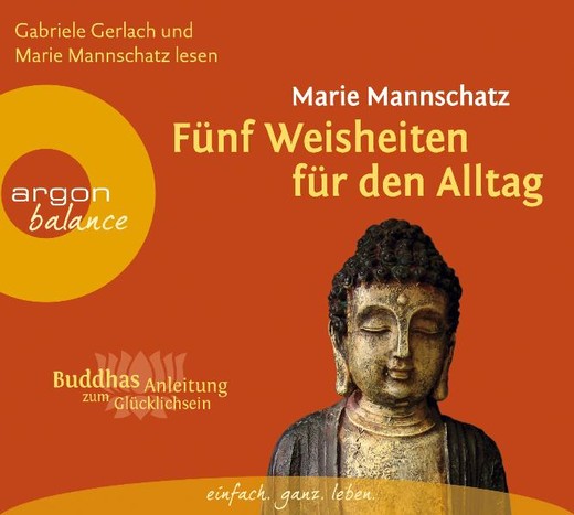 Fünf Weisheiten für den Alltag, 2 Audio-CDs