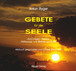 Gebete für die Seele - Hörbuch (Teil 1), 4 Audio-CDs
