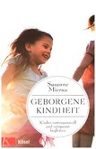 Geborgene Kindheit