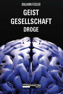 Geist-Gesellschaft-Droge