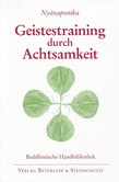 Geistestraining durch Achtsamkeit