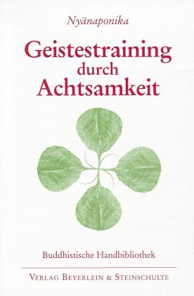 Geistestraining durch Achtsamkeit