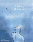 Geistige Heilwesen