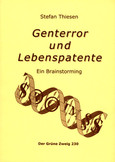 Genterror und Lebenspatente