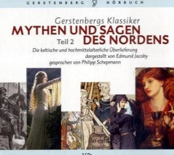 Gerstenbergs Klassiker: Mythen und Sagen des Nordens, 3 Audio-CDs