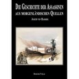 Geschichte der Assassinen aus morgenländischen Quellen