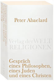 Gespräch eines Philosophen, eines Juden und eines Christen