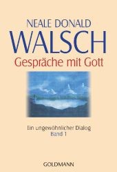 Gespräche mit Gott - Band 1