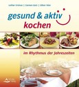 ROT // gesund & aktiv kochen