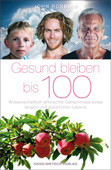 Gesund bleiben bis 100