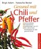 Gesund mit Chili und Pfeffer