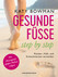 Gesunde Füße – step by step