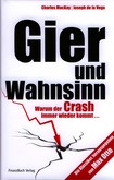 Gier und Wahnsinn