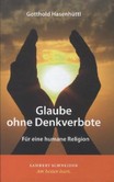 Glaube ohne Denkverbote