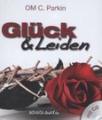 Glück & Leiden, m. Audio-CD