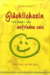 Glücklichsein ist mehr als zufrieden sein