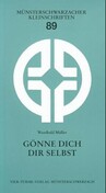 Gönne dich dir selbst