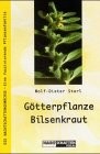 Götterpflanze Bilsenkraut