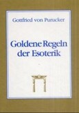 Goldene Regeln der Esoterik