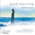 Good Morning Audio CD