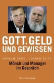 Gott, Geld und Gewissen