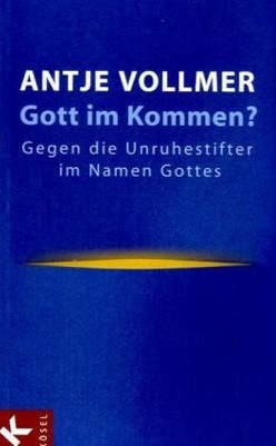 Gott im Kommen?