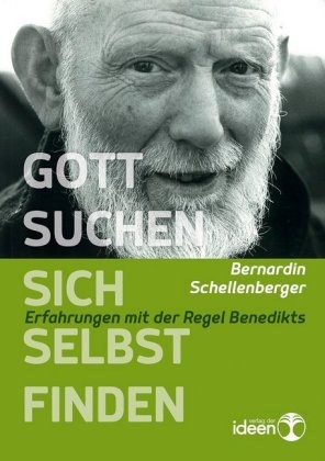 Gott suchen - sich selbst finden