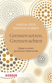 Grenzen setzen - Grenzen achten