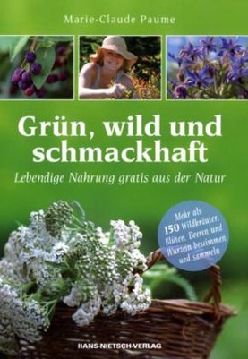 Grün, wild und schmackhaft