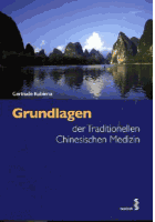 Grundlagen der Traditionellen Chinesischen Medizin