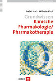Grundwissen Klinische Pharmakologie / Pharmakotherapie