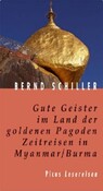 Gute Geister im Land der goldenen Pagoden