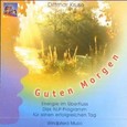 Guten Morgen, 1 CD-Audio