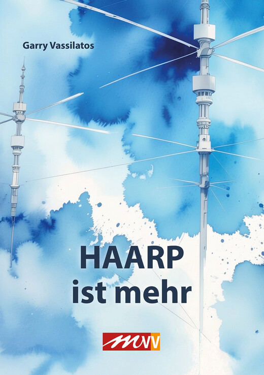 Garry Vassilatos – HAARP ist mehr