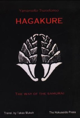 Hagakure, The Way of the Samurai