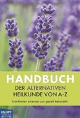 ROT // Handbuch der alternativen Heilkunde von A-Z