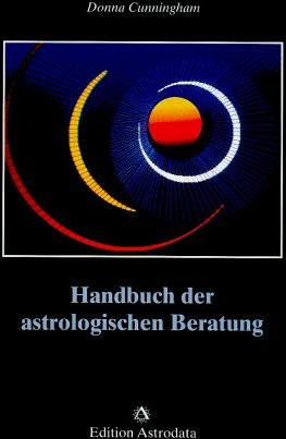 Handbuch der astrologischen Beratung
