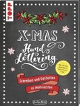 Handlettering X-Mas. Schreiben und Gestalten zu Weihnachten