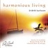 Harmonious Living Audio CD