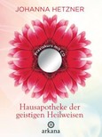 Hausapotheke der geistigen Heilweisen, m. CD-ROM