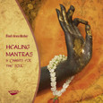 Healing Mantras, 1 Audio-CD