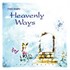 Heavenly Ways Audio CD