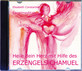 Heile dein Herz mit Hilfe des Erzengels Chamuel, 1 Audio-CD