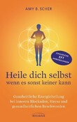 Heile dich selbst - wenn es sonst keiner kann