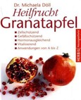 Heilfrucht Granatapfel