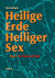 Heilige Erde - Heiliger Sex