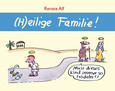 ROT//Heilige Familie!