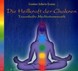 Heilkraft der Chakren, Audio-CD