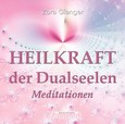 Heilkraft der Dualseelen, 1 Audio-CD