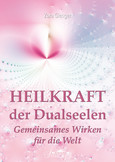 ROT//Heilkraft der Dualseelen